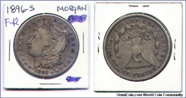 This is the 1896-S Morgan Dollar,grade VG/F.