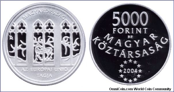 Hungary, 5000 forints, 2004, Ag, Hungary - member of the European Union.                                                                                                                                                                                                                                                                                                                                                                                                                                            
