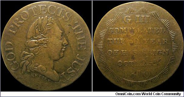 King George III: Golden Jubilee of His Reign, Great Britain.

A common copper medal that may have a botched attempt at a hole on the reverse.                                                                                                                                                                                                                                                                                                                                                                     