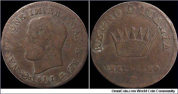 1 Centesimo, Napoleonic Kingdom of Italy.

Venice mint. 1811/10 overdate.                                                                                                                                                                                                                                                                                                                                                                                                                                         