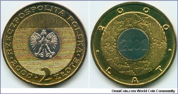Poland, 2 zlote 2000.
The Year 2000 - the turn of millenniums.
