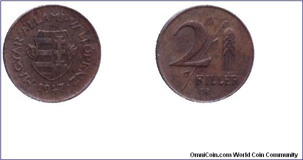 Hungary, 2 fillér, 1947, Bronze, First Republic.                                                                                                                                                                                                                                                                                                                                                                                                                                                                    