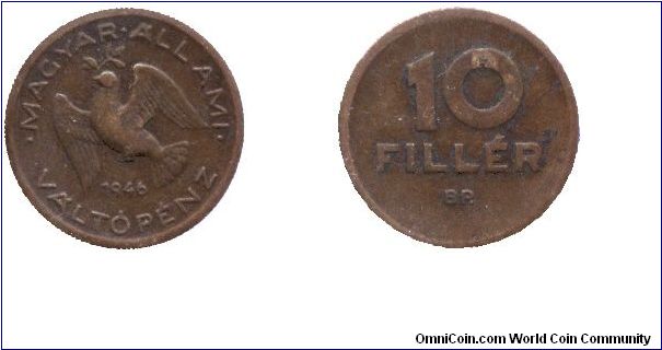 Hungary, 10 fillér, 1946, Al-Bronze, First Republic (actually before that).                                                                                                                                                                                                                                                                                                                                                                                                                                         