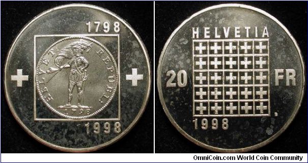 20 Francs
Ag 835 20g
200 years Swiss republic