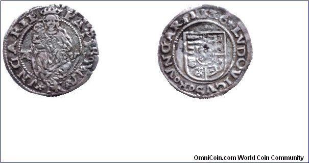 Hungary, 1 denar, 1526, Ag, from II. Lajos (Louis II).                                                                                                                                                                                                                                                                                                                                                                                                                                                              