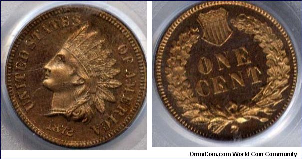 1872 Indian Head Cent PCGS PR65RB (Scratches are on the holder) Mintage:  950