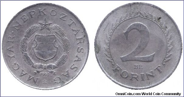 Hungary, 2 forint, 1961, Cu-Ni, People's Republic of Hungary.                                                                                                                                                                                                                                                                                                                                                                                                                                                       