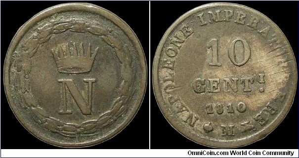 10 Centesimi, Napoleonic Kingdom of Italy.

Milan mint. Adjustment marks on the reverse. Made of billon, an alloy that contained approximately 20% silver.                                                                                                                                                                                                                                                                                                                                                        