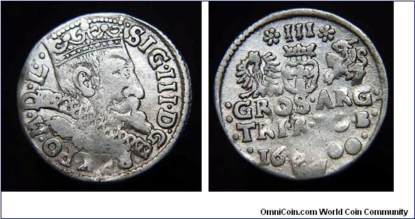 Poland
Sigismund 111 1600B
AR Trojak (3 silver groschen)
Bromberg mint