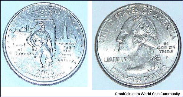 1/4 Dollar. Illinois state quarter. 1818 Land of Lincoln 21st State Century