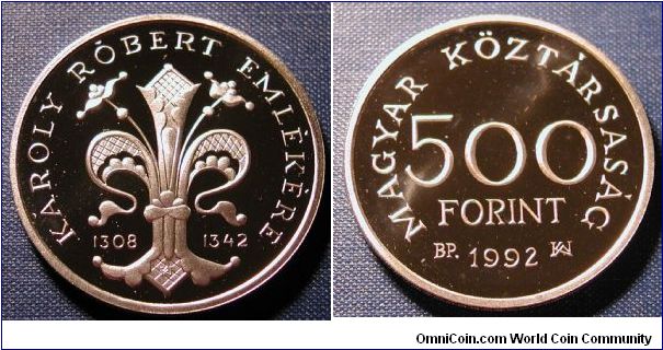 1992 Hungary 500 Forint Proof, Anjou Liliom, legend Karoly Robert Emlekere, .900 silver, 28g, mintage 20,000.