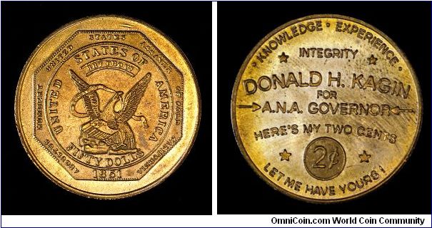 Donald Kagin's ANA election token.