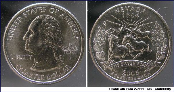 25 Cents. 

Nevada State quarter from circulation.                                                                                                                                                                                                                                                                                                                                                                                                                                                                