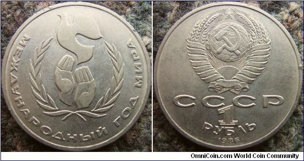 Russia 1986 1 ruble commemorating International year of peace. Apparently this is a scarce L variety in the word ruble as this was supposed to be used for coins struck before 1986. Interesting.