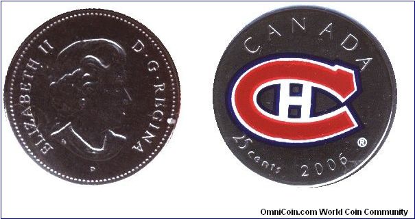 Canada, 25 cents, 2006, Ni-Steel, Elizabeth II, Montreal Canadiens.                                                                                                                                                                                                                                                                                                                                                                                                                                                 