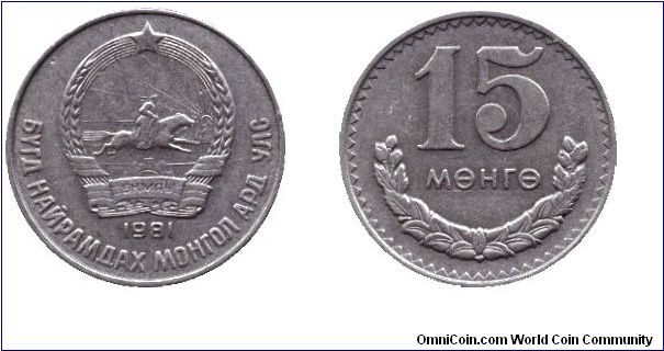 Mongolia, 15 mongo, 1981, Cu-Ni.                                                                                                                                                                                                                                                                                                                                                                                                                                                                                    