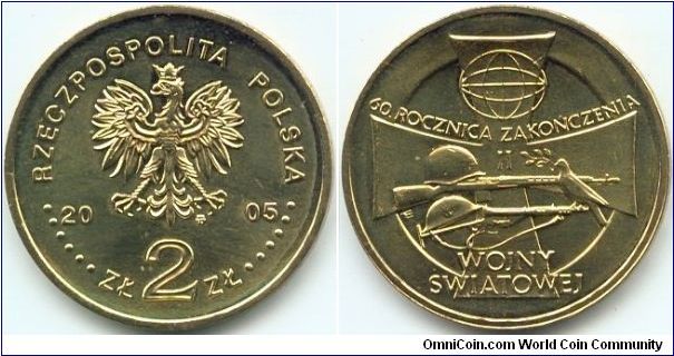 Poland, 2 zlote 2005.
60th Anniversary of the End of the Second World War.