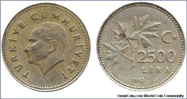 Turkey, 2500 lira, 1992, Ni-Bronze, Maple twig, Kemal Atatürk.                                                                                                                                                                                                                                                                                                                                                                                                                                                      