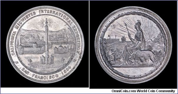 California Midwinter International Exposition, 1894, So-Called Dollar, Aluminum
Obv: View of exposition buildings and electrical tower. CALIFONIA MIDWINTER INTERNATIONAL EXPOSITION / SAN FRANCISCO 1894.
Rev: California state seal with the Golden Gate in the background, The base of the seal is signed, HANSON CHI.