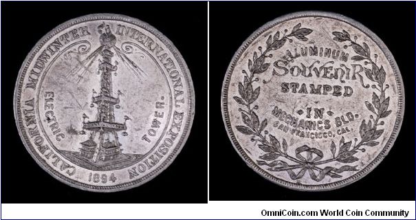 1894 California Midwinter International Exposition So-Called Dollar, Aluminum