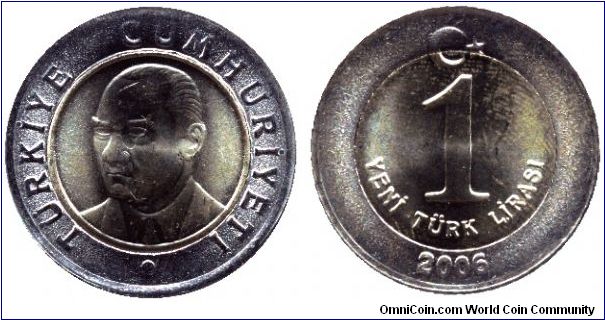 Turkey, 1 new lira, 2006, bi-metallic, Kemal Atatürk.                                                                                                                                                                                                                                                                                                                                                                                                                                                               