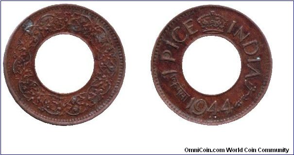 India, 1 pice, 1944, Bronze, holed.                                                                                                                                                                                                                                                                                                                                                                                                                                                                                 