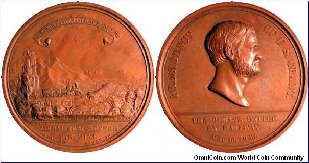 1869 PACIFIC RAILWAY COMPLETION (HK#12, Bronze).  Struck to commemorate the completion of the trans-continental railroad. President Grant graces the obverse while the reverse portrays wonderful rural railroad scene.  Part of Medal Series of the US Mint. Designed by W. Barber.