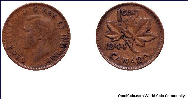Canada, 1 cent, 1944, Bronze, King George VI, Maple twig.                                                                                                                                                                                                                                                                                                                                                                                                                                                           