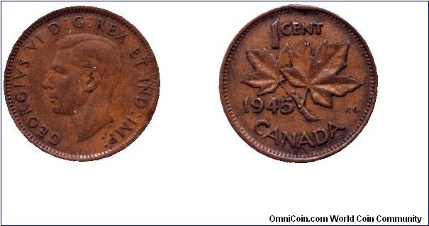 Canada, 1 cent, 1945, Bronze, King George VI, Maple twig.                                                                                                                                                                                                                                                                                                                                                                                                                                                           