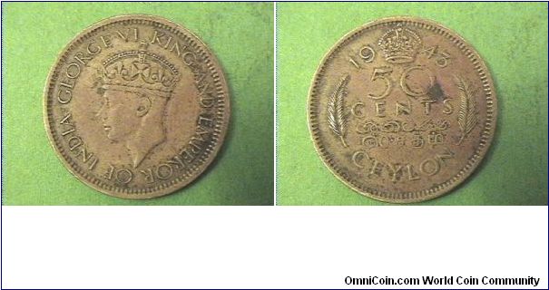 GEORGE VI KING AND EMPEROR OF INDIA
50 CENTS CEYLON
nickel-brass