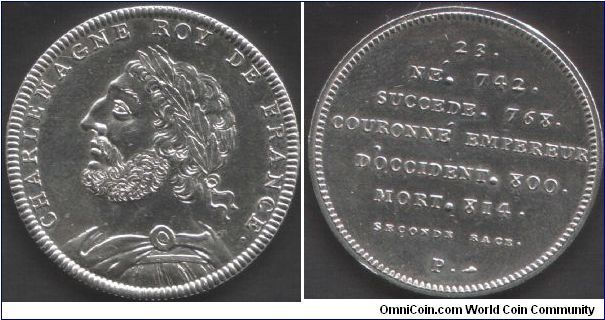 Charlemagne (742 -814 AD). Number 23 of the Numismatic Gallery of the Kings of France, a series of 72 pieces originally struck circa 1830, this one being an official Paris Mint re-strike in silver sometime post 1880.