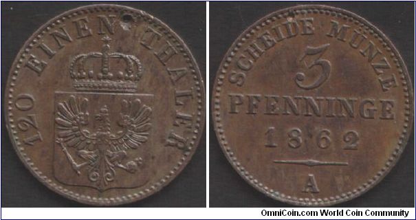 Prussia -1862 3 pfenninge. Pity about the attempted piercing obverse.