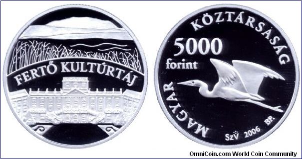 Hungary, 5000 forint, 2006, Ag, World Heritage Places: Cultural Landscape of Ferto, Great White Egret.                                                                                                                                                                                                                                                                                                                                                                                                              