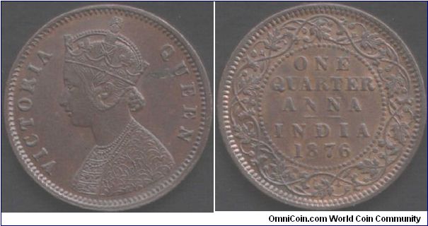 18761/4 anna. Minted at Calcutta. Bust `B', reverse II with raised `V'. Struck with dirty and scratched dies