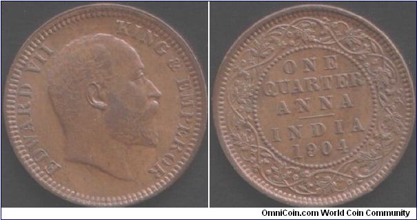 1904 Edward VII 1/4 anna. Minted at Calcutta. Brockage coin. Complete incused image of EVII on reverse, and some dreverse design detail imprinted on obverse. Also die crack after last R in emperor.