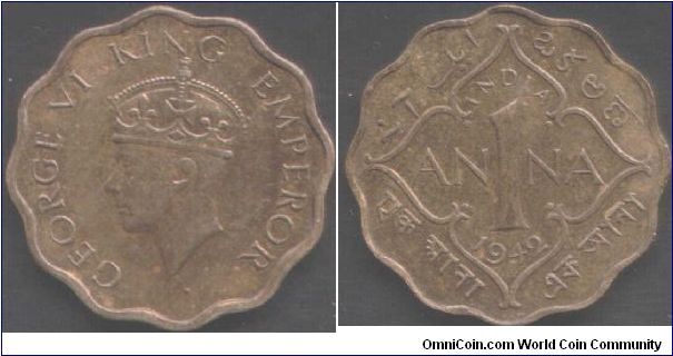 1942 George V1 Anna. Calcutta mint (no mint marks)