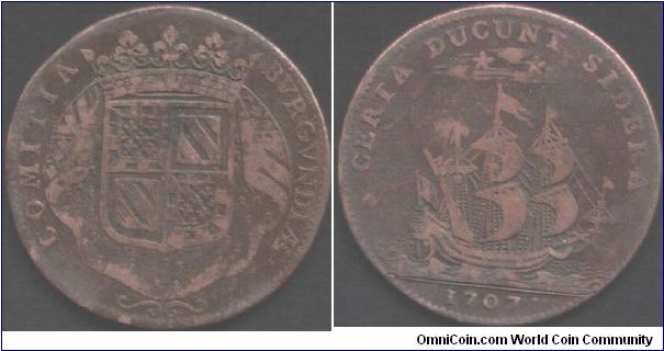 Burgundy Estates - 1707 copper jeton. Arms of Burgundy obverse, sailing ship reverse.