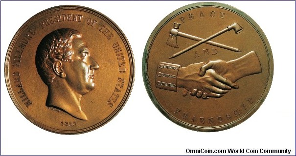 Fillmore Indian Peace Medal 19th century strike - copper/bronze. Gem Proof.
Muled with obsolete reverse peace die. Not in Julian. Mint sport.