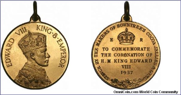 Edward VIII Coronation medallions are fairly scarce. No official ones were issued as the Coronation never took place. Edward abdicated before he was crowned. Numerous commercial companies were undoubtedly planning to issue their own medallions as advertising and publicity pieces. It seems to have worked because Rwowntree's are still getting free publicity on this medallion.