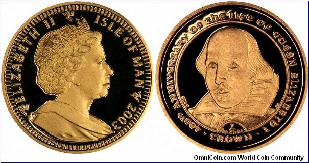 William Shakespeare on reverse of 2003 Manx gold proof twenty fifth ounce crown, part of 5 coin 'Golden Age' set.