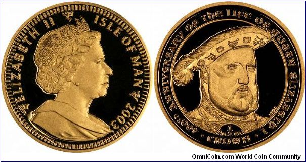 Henry VIII on reverse of 2003 Manx half ounce gold proof crown.