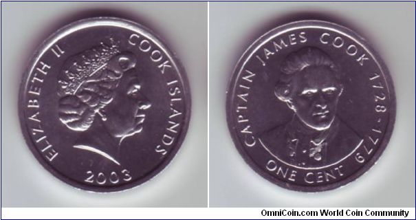 Cook Islands - 1c - 2003

One of five designs issued in 2003, this being the best one.  It depicts Captain James Cook, of whom the islands are named after

This coins is made of a light but strong aluminium