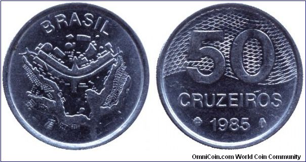 Brazil, 50 cruzeiros, 1985, Steel.                                                                                                                                                                                                                                                                                                                                                                                                                                                                                  