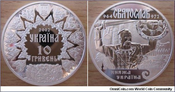 10 Hryvnia - Prince Svyatoslav - 33.63 g Ag 925 - mintage 3,000 (very hard to find !)