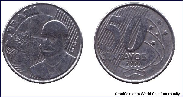 Brazil, 50 centavos, 2000, Rio Branco.                                                                                                                                                                                                                                                                                                                                                                                                                                                                              