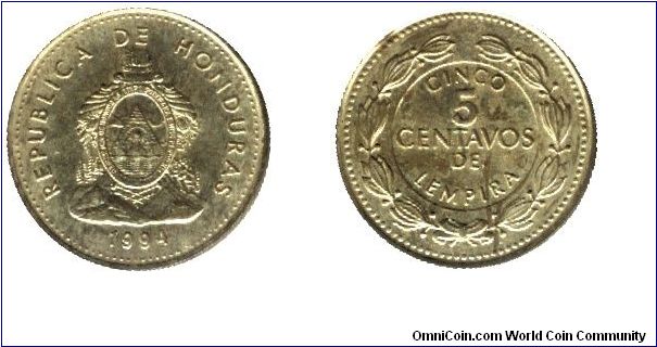 Honduras, 5 centavos, 1994, Brass.                                                                                                                                                                                                                                                                                                                                                                                                                                                                                  