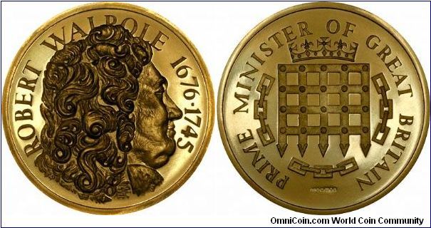 Robert Walpole, 1676 - 1745, one of Britain's greatest and best known prime ministers, is commemorated on one of a set of 6 gold medals of prime ministers. Engraver Stuart Devlin.