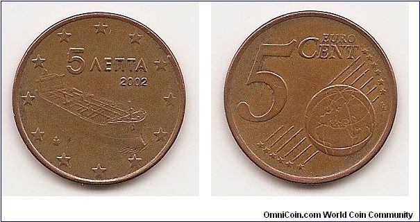 5 Euro cents
KM#183
3.8600 g., Copper Plated Steel, 21.2 mm. Subject: Euro
Coinage Obv: Freighter Obv. Designer: George Stamatopoulos
Rev: Denomination and globe Rev. Designer: Luc Luycx Edge:
Plain