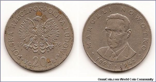 20 Zlotyh
Y#69
10.1500 g., Copper-Nickel, 29 mm. Obv: Eagle with wings open,
value below Rev: Bust of Marceli Nowotko 1/4 left Edge: Reeded
