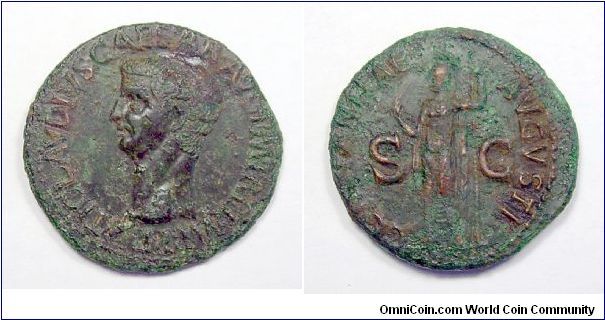 CLAUDIUS I As - Mint of Rome
Obv.: TI CLAVDIVS CAESAR AVG P M TR P IMP P P
Bare head left
Rev.: CONSTANTIAE AVGVSTI S C
Constantia, helmeted and in military dress, standing left, holding long spear in left hand.
g. 10 mm. 29,9